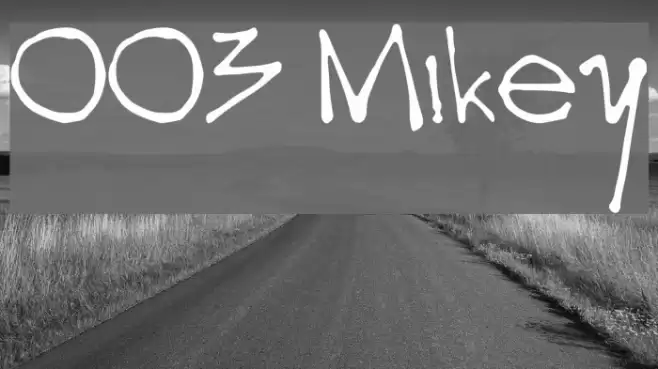 003 Mikey Font examples