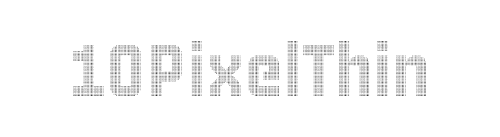 10 Pixel Thin  免费字体下载