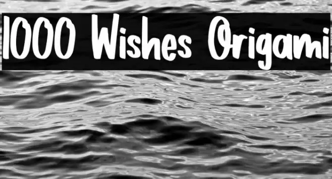 1000 Wishes Origami Font examples
