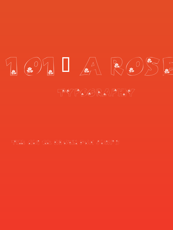 101! A Rose fer U Poster