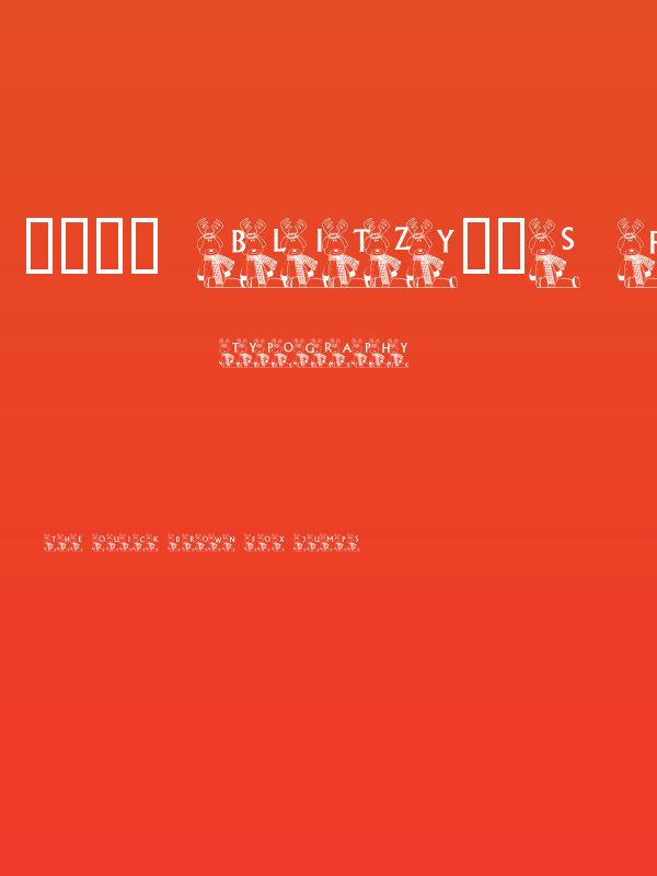 101! Blitzy's Font Poster