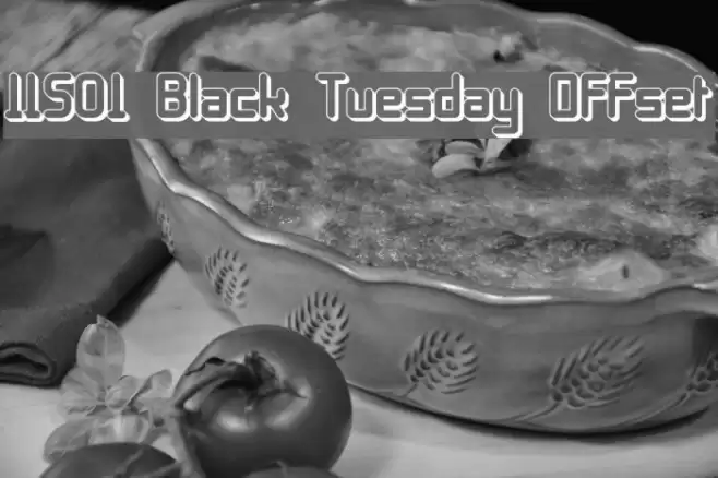 11S01 Black Tuesday Offset Font examples