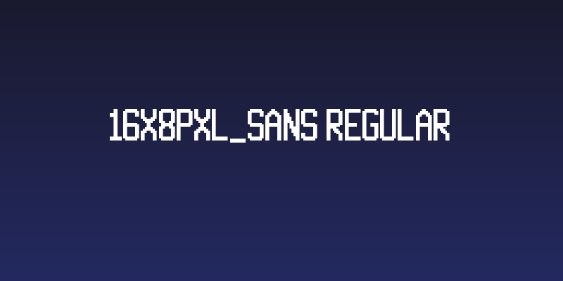 16x8Pxl_Sans Regular Social Header