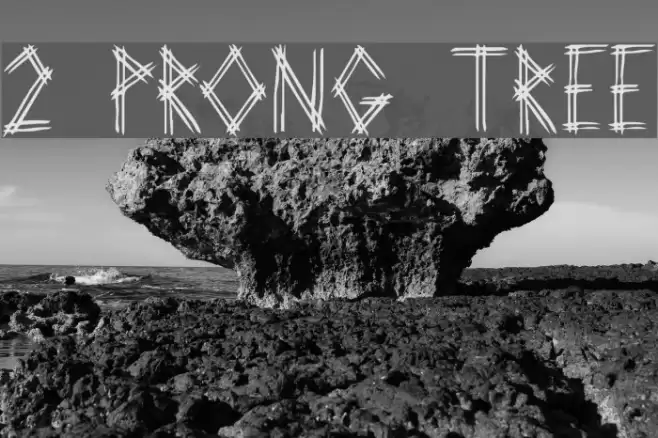2 Prong Tree Schriftart examples