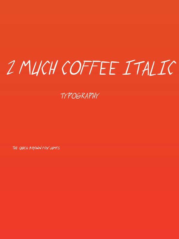 2 much coffee Italic Poster