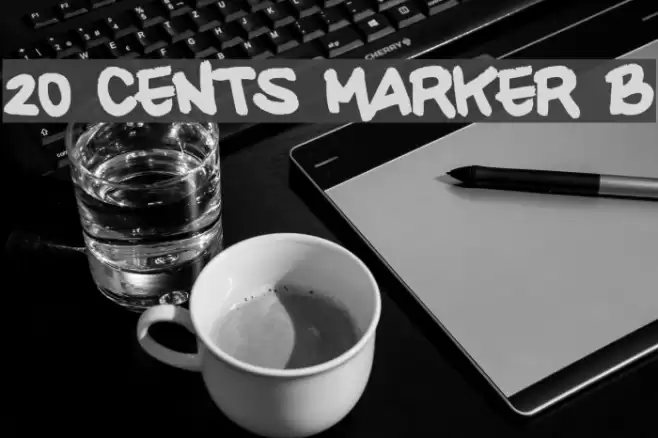 20 CENTS MARKER Bold Font examples