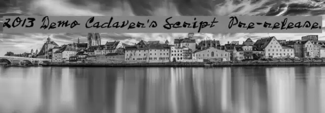 2013 Demo Cadaver's Script Pre-release. Caratteri examples