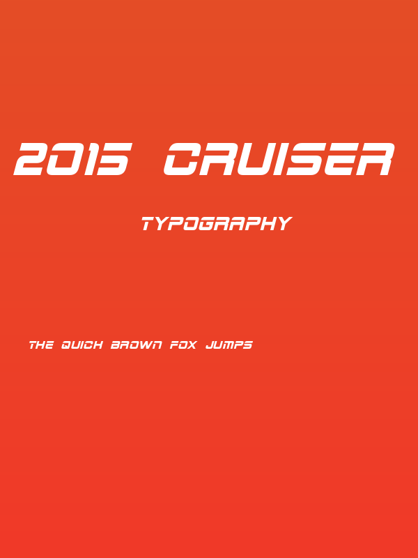 2015 Cruiser Bold Italic Poster