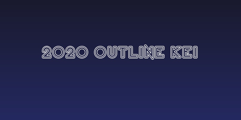 2020 Outline Kei Social Header