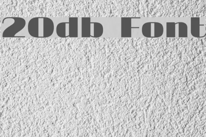 20db Font examples