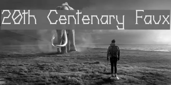 20th Centenary Faux फ़ॉन्ट examples