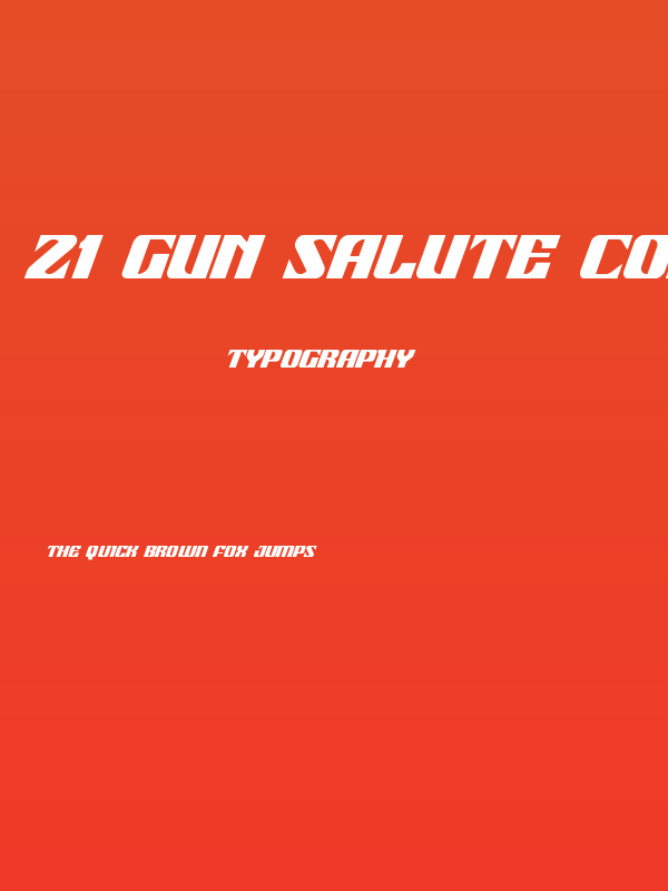 21 Gun Salute Condensed Italic Poster