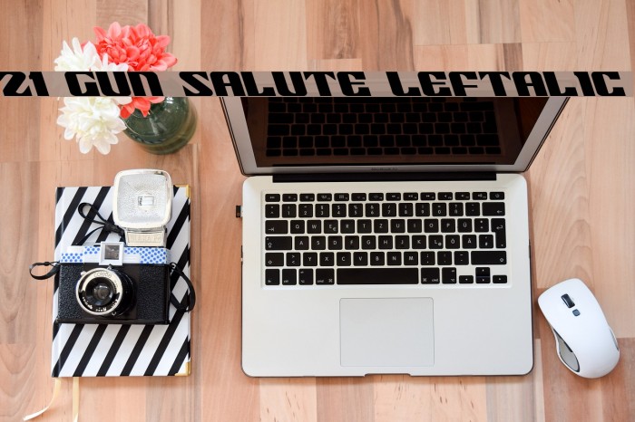 21 Gun Salute Leftalic Font examples
