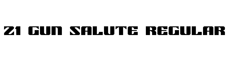 21 Gun Salute Regular Font