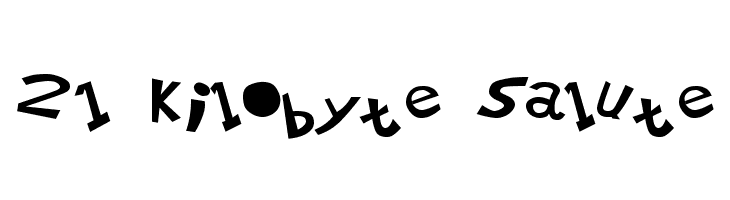 21 Kilobyte Salute Fonte