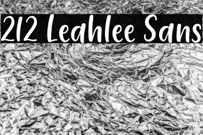 212 Leahlee Sans Шрифта examples