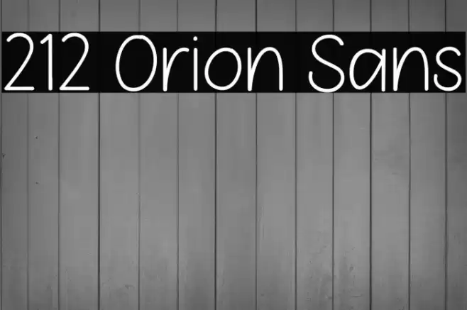 212 Orion Sans Fonte examples