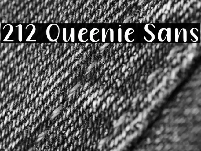 212 Queenie Sans Font examples
