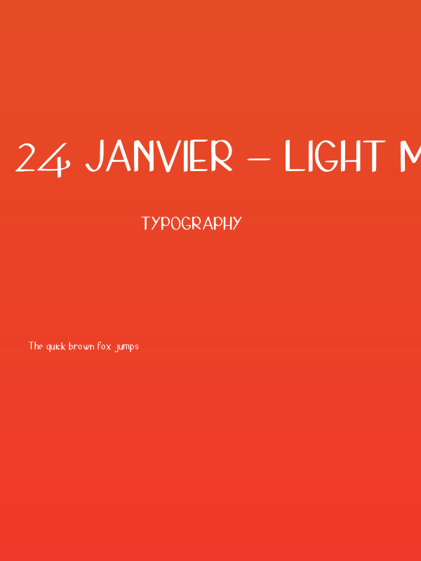 24 Janvier - Light Medium Poster