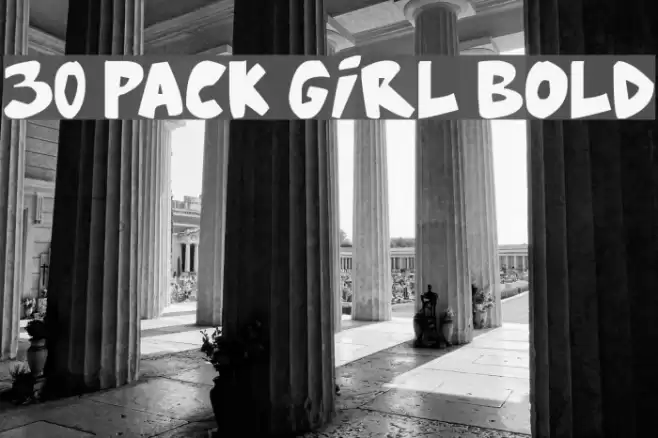 30 Pack Girl Bold Fuentes examples