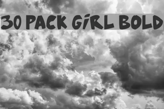 30 Pack Girl Bold Fuentes examples