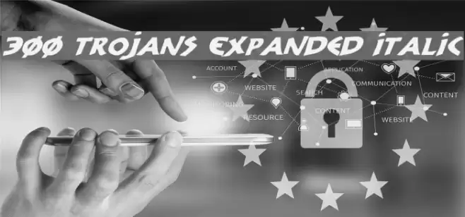 300 Trojans Expanded Italic Schriftart examples