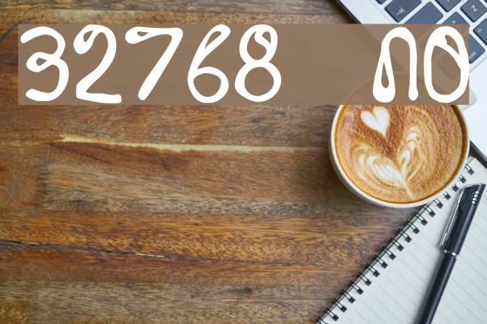 32768 NO Font examples
