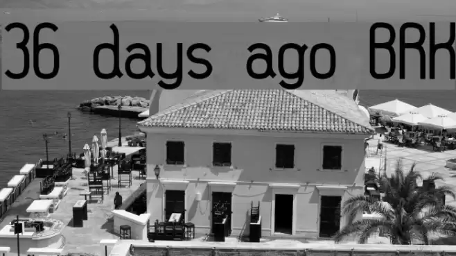 36 days ago BRK Font examples