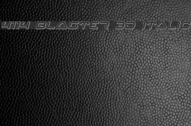 4114 Blaster 3D Italic Polices examples