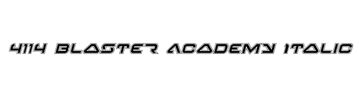4114 Blaster Academy Italic Font