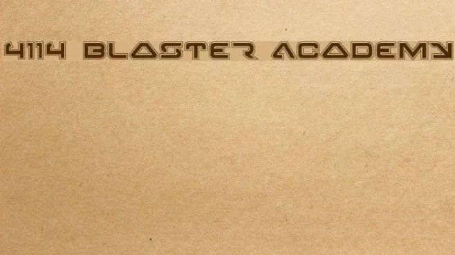 4114 Blaster Academy Example 3