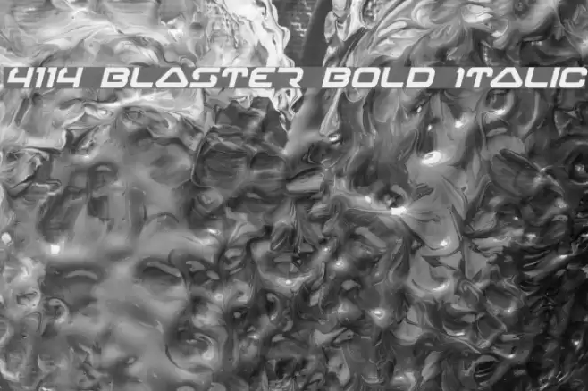 4114 Blaster Bold Italic Шрифта examples