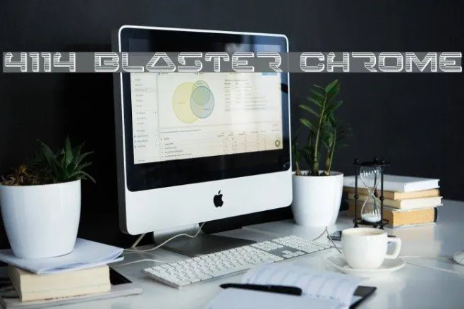 4114 Blaster Chrome Example 3