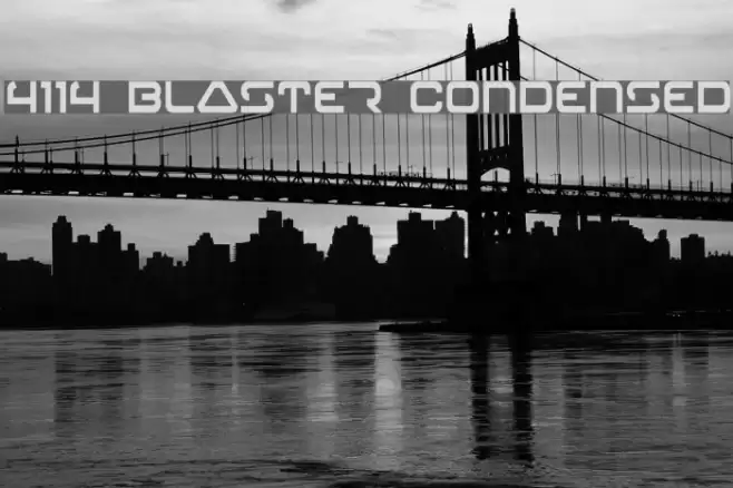 4114 Blaster Condensed Шрифта examples