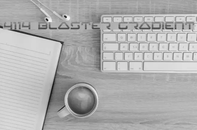 4114 Blaster Gradient Font examples