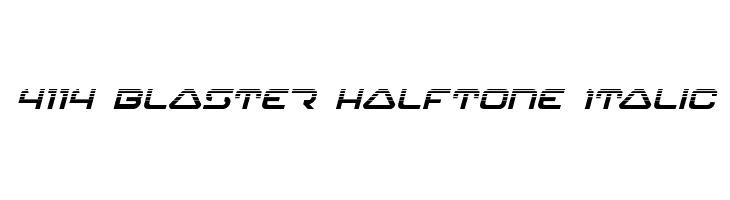 4114 Blaster Halftone Italic Font