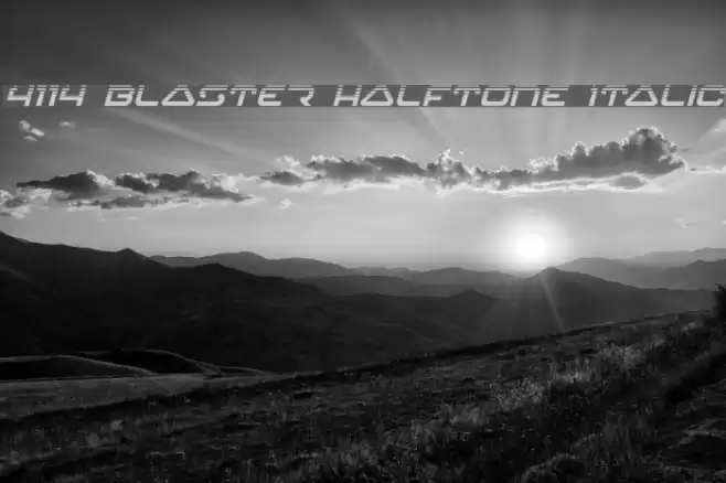 4114 Blaster Halftone Italic フォント examples