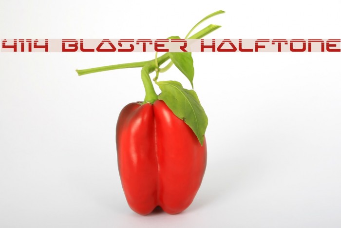 4114 Blaster Halftone フォント examples