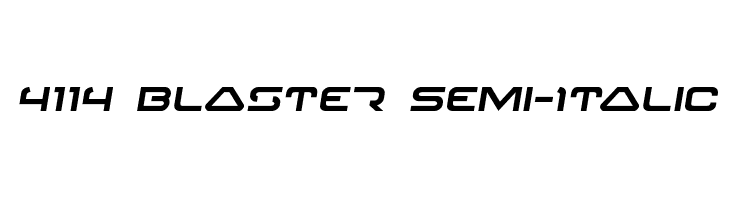 4114 Blaster Semi-Italic フォント