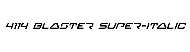 4114 Blaster Super-Italic Font