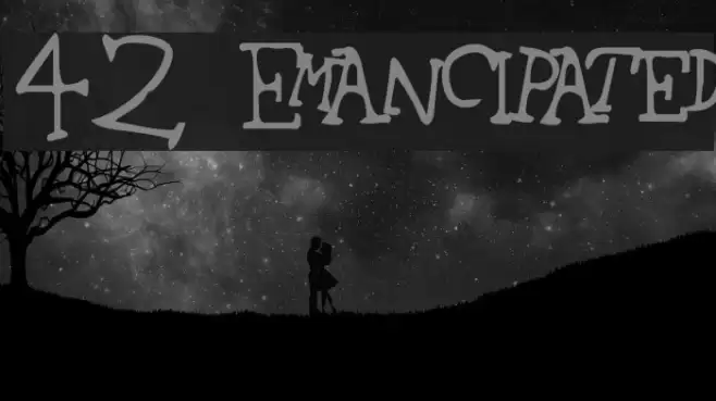42 Emancipated फ़ॉन्ट examples