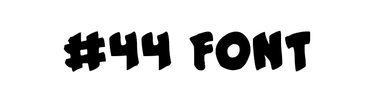 #44 Font Font
