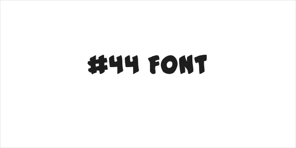 #44 Font Logo