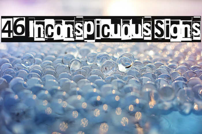 46 Inconspicuous Signs Example 1