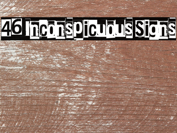 46 Inconspicuous Signs Example 3