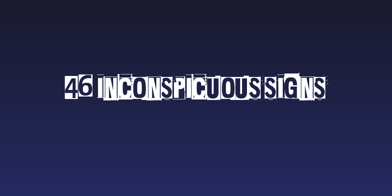 46 Inconspicuous Signs Social Header