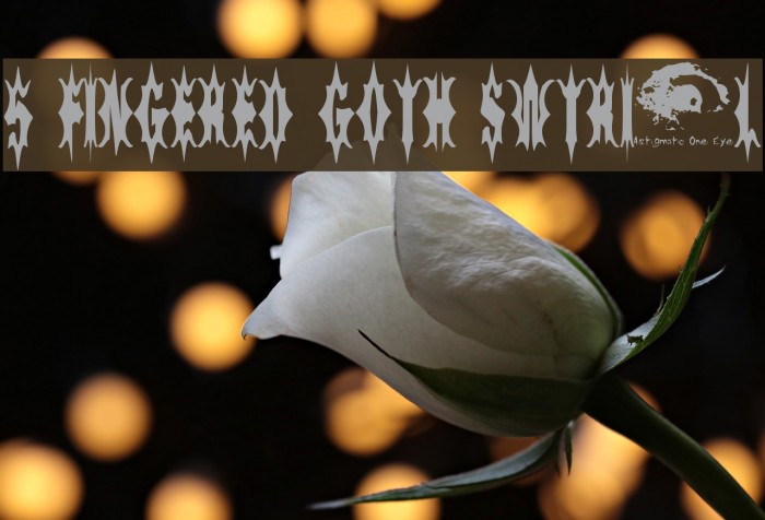 5 Fingered Goth SWTrial Font examples