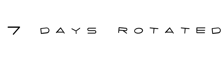 7 days rotated Font