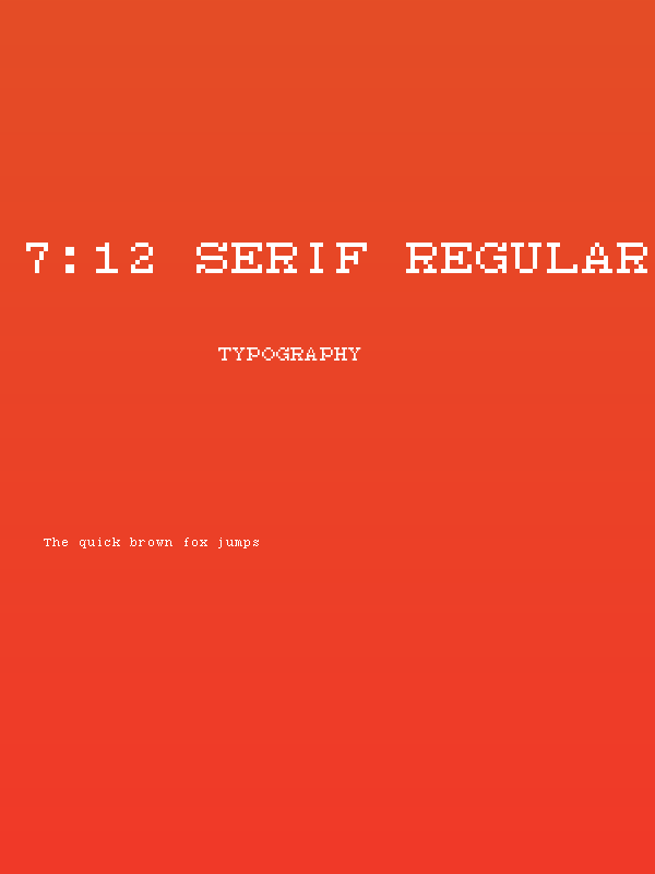 7:12 Serif Regular Poster