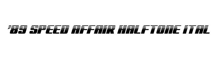 '89 Speed Affair Halftone Ital  Frei Schriftart Herunterladen